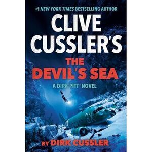 Clive Cussler's the Devil's Sea -- Dirk Cussler